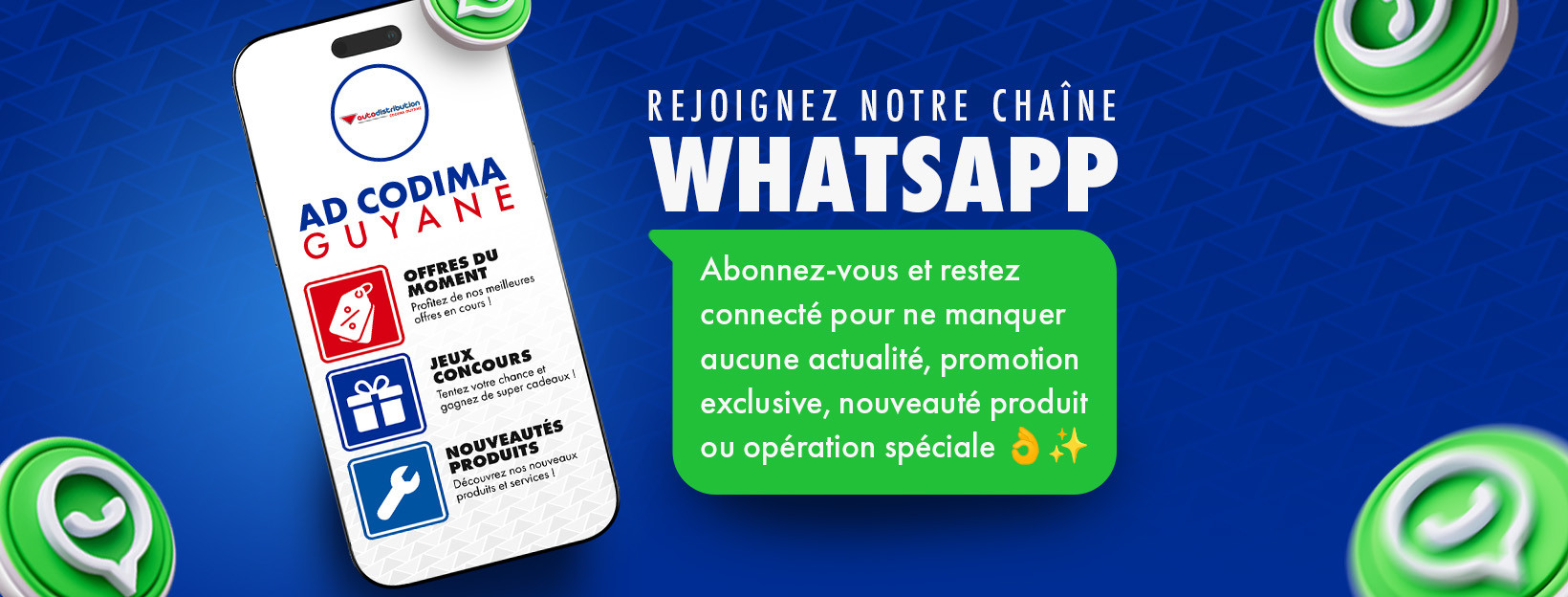 Abonnez-vous dès maintenant et restez connecté pour ne manquer aucune actualité, promotion exclusive, nouveauté produit ou opération spéciale